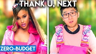 ARIANA GRANDE WITH ZERO BUDGET! (thank u, next)