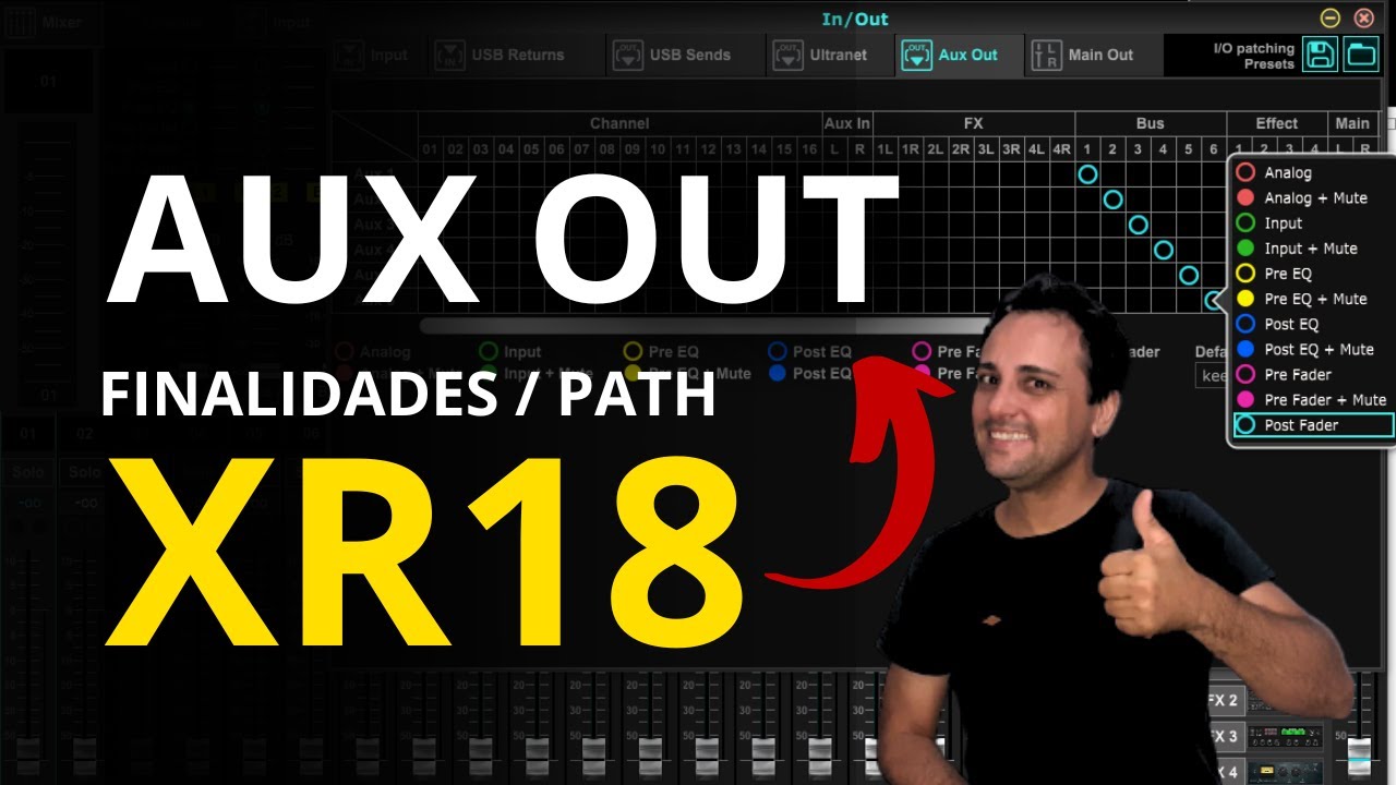 Como usar CORRETAMENTE os AUX OUT | PATH e suas finalidades na XR18 ...