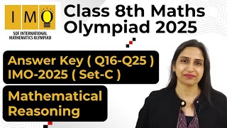 Answer Key Class 8th Set C IMO 2025-26/ Maths Olympiad Exam (Q16 - Q25)/12th Dec 2025