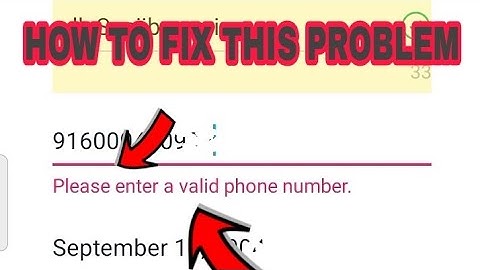 How to solve please enter a valid phone number in twitter problem