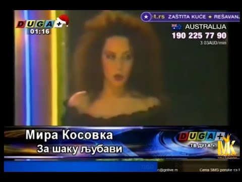 Mira Kosovka - Za saku ljubavi - (TV Duga)