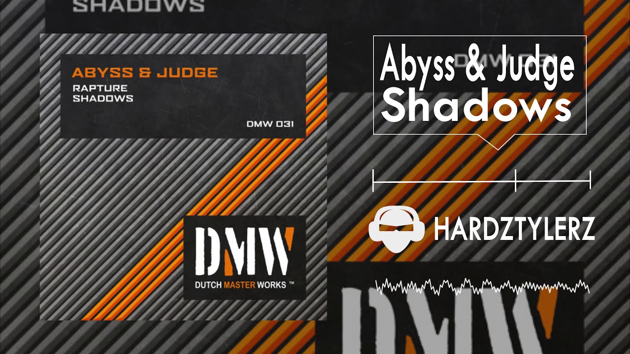 Abyss & Judge - Shadows