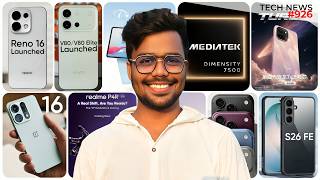 Vivo V80 Elite & Reno 16 Launched | Galaxy S26 FE | OnePlus 16 | Dimensity 7500 | Vivo Y600 Turbo