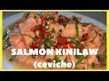 Salmon Kinilaw (Filipino-style Ceviche) Easy Recipe | Vid#114