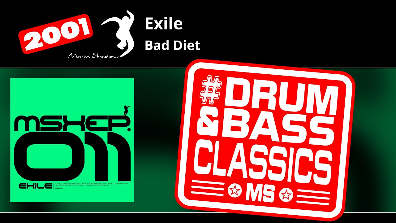 Watch Exile: Bad Diet | MSXEP011-X | Moving Shadow on YouTube Watch Exile: Bad Diet | MSXEP011-X | Moving Shadow on YouTube