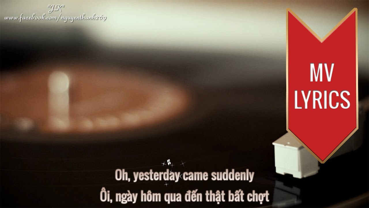 Yesterday | The Beatles | [MV Lyrics + Vietsub] - YouTube