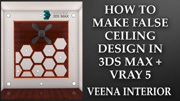 How To Make False Ceiling Design In 3DS MAX + Vray 5 || Ceiling Design In 3DS Max ||
