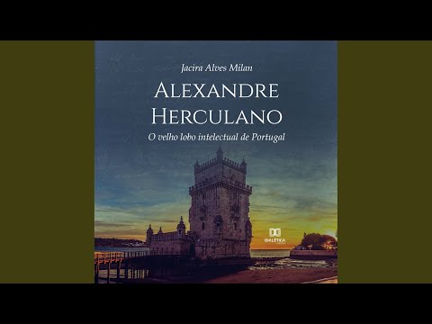 Capítulo 3.12 - Alexandre Herculano