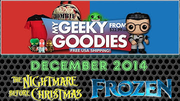 My Geeky Goodies December 2014 Unboxing & Review