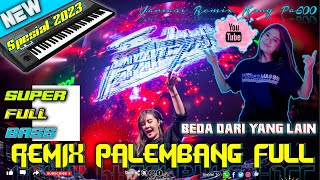 REMIX PALEMBANG FULL SUPER BASS GELEGER TERBARU VARIASI REMIX KORG PA600 FULL 1 JAM KDJ KALEM