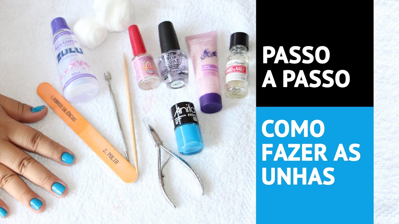Passo a passo - Como fazer as unhas - YouTube