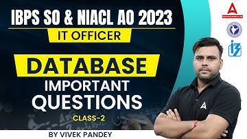 Database Important Questions #2 | IBPS SO IT Officer | NIACL AO IT Officer | By Vivek Pandey