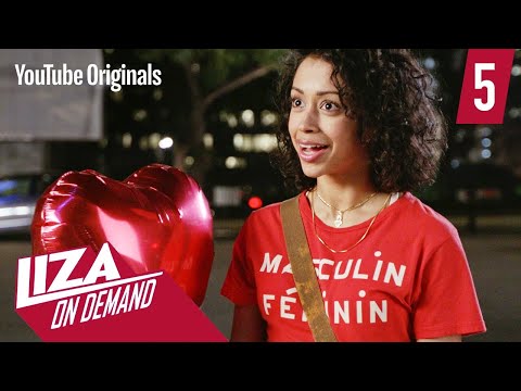 Valentine’s Day - Liza on Demand (Ep 5)