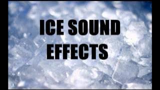 Ice Sound Effects
