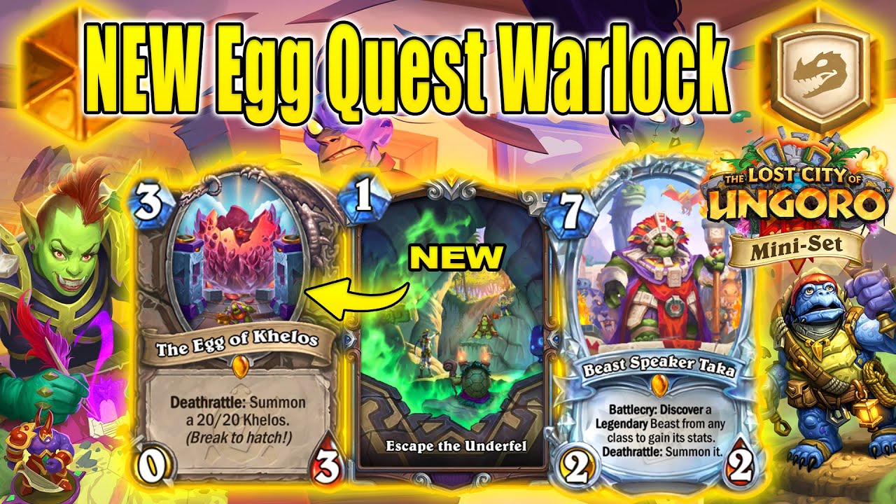 Over 84% Winrate NEW Egg Quest Warlock Is OP! The Lost City of Un'Goro Mini-Set | Hearthstone