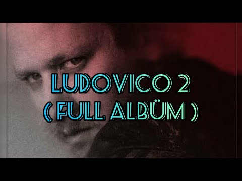 Şanışer - Ludovico 2 ( Full Albüm- 2018)