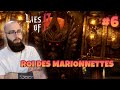 Un combat incroyable | Lies of P : Let's play #6