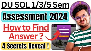 🔥 DU SOL 1st, 3rd & 5th Semester Internal Assessment 2024: How to Find Answer & 4 Secrets Revealed!