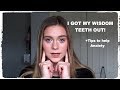 My Wisdom Teeth Experience- Anxiety Tips