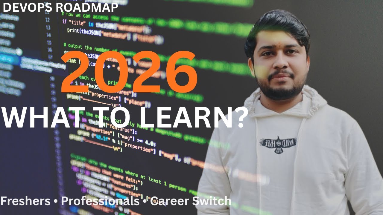 DevOps Roadmap 2026 | What to Learn & How to Crack IT Interviews