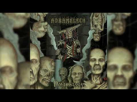 Adramelech — Adramelech. Psychostasia. Full album.