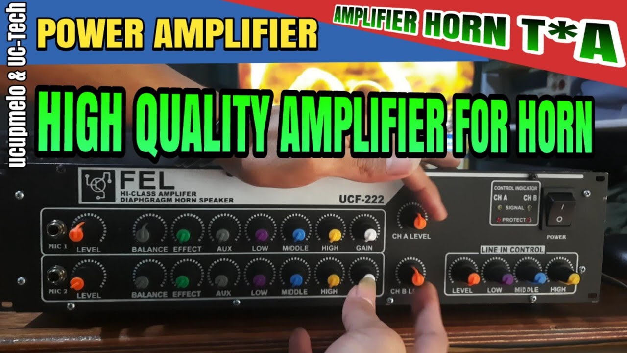FEL POWER AMPLIFIER UNTUK HORN TOA SPEAKER PLUS INDOOR FEL UCF222
