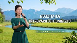Cântare creștină „Necesitatea întrupării lui Dumnezeu”