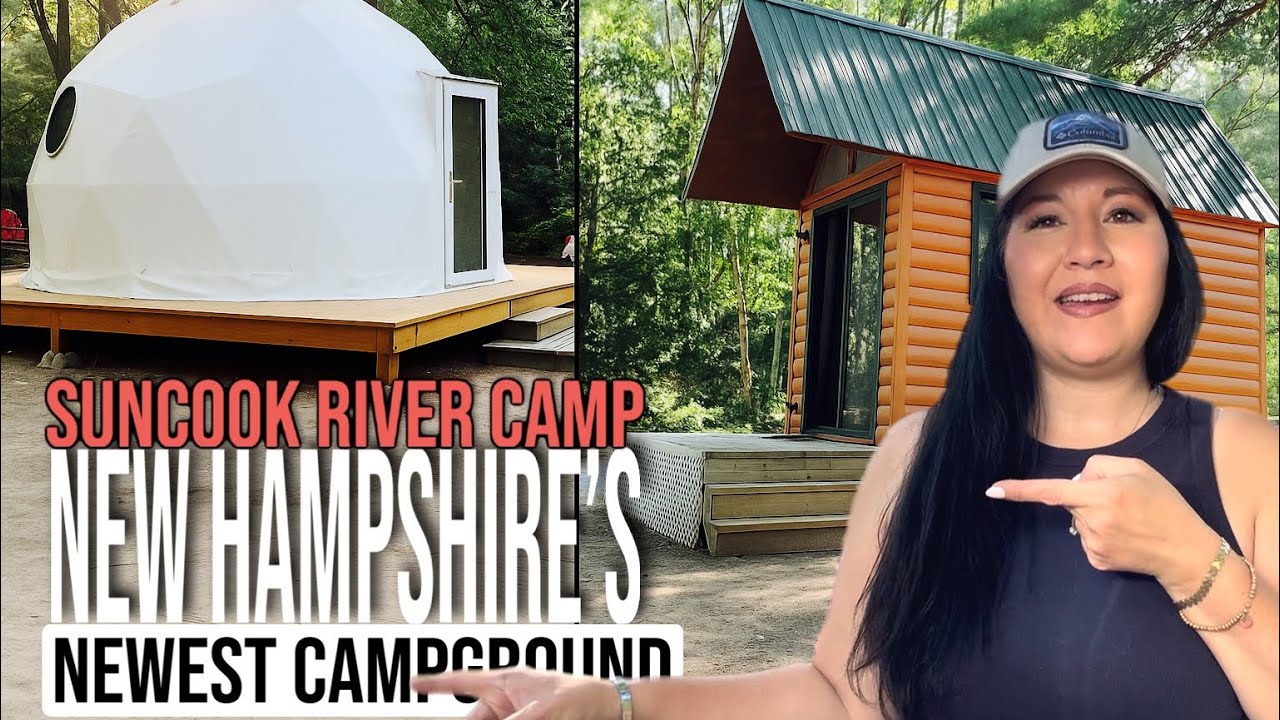 This NEW Campground in New Hampshire Will Blow Your Mind/Suncook River Camp/Site by site tour