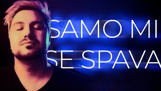 Serez Kolesnikov - Samo mi se Spava (Luke Black cover)