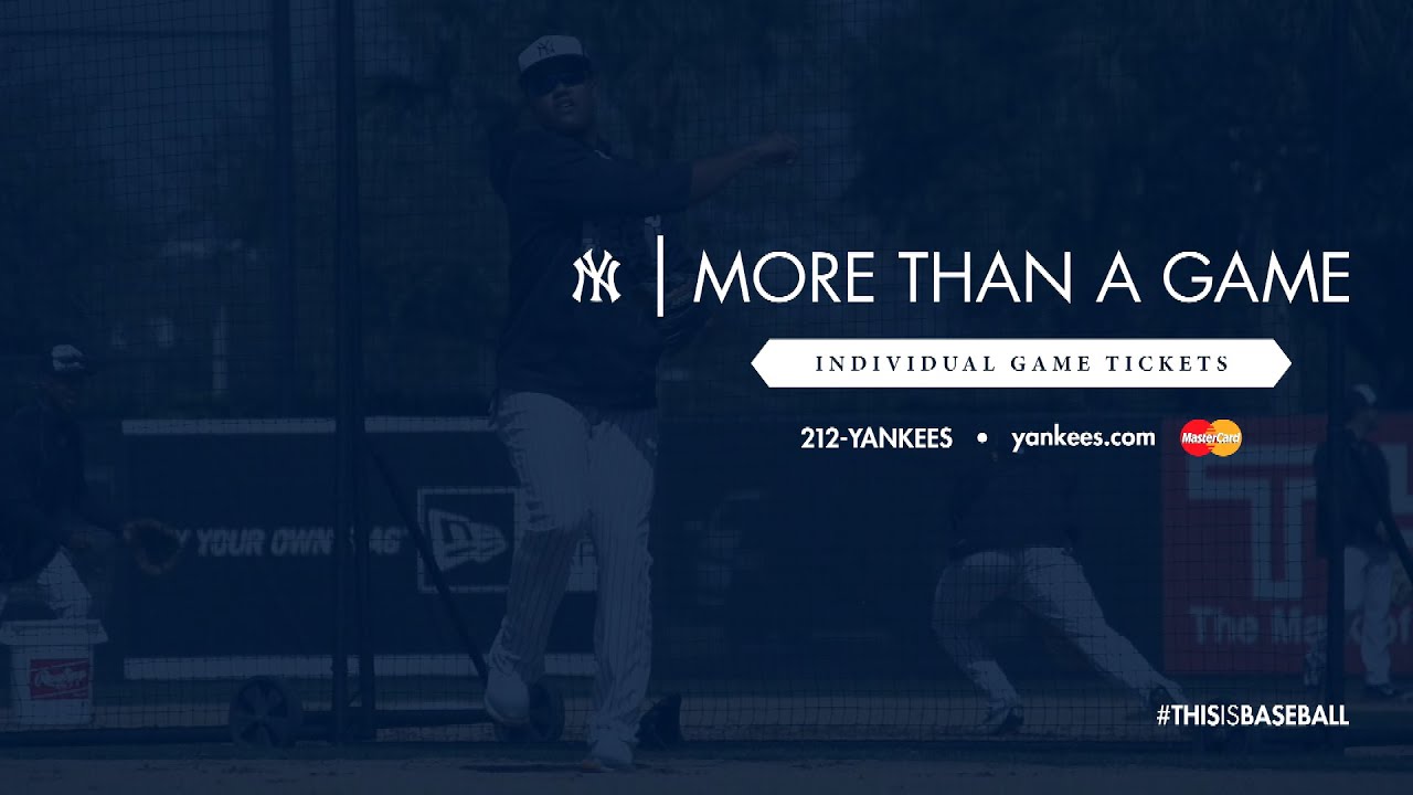 2016 Yankees Commercial | Individual Game Tickets