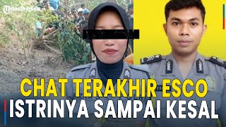 Download Lagu Terungkap Chat Terakhir Brigadir Esco dengan Briptu Rizka, Istrinya Sampai Kesal MP3