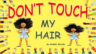 Don't Touch My Hair  | Storytime with Frozendoll  |  Read Aloud by Storytime With Frozendoll 1,633 views 2 years ago 14 minutes, 16 seconds