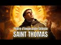 Lappel de saint thomas daquin  un puissant voyage de prire de transformation et dinspiration