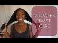 HOW TO CARE FOR YOUR TWISTS DURING THE WEEK | stretch, massage, moisturise etc.