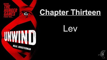 Unwind - Chapter 13 - Lev