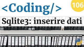 Inserting Data into a SQLite3 Table with Python - Programming Course - Video 106
