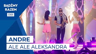 Andre - Ale Ale Aleksandra || Wakacyjna Trasa Dwójki - Stalowa Wola