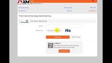 Nạp rút tiền của sàn XM