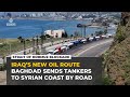 Iraqi Oil Convoys Reroute Through Syria As Hormuz Blockade Disrupts Gulf Shipping 