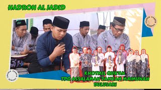 Sholli Ya Manan - Hadroh Al Jadid Tangkis - Khotmil Qur'an TPQ ASSALAMAH ZAMZAM MAINMUNAH BULUSARI