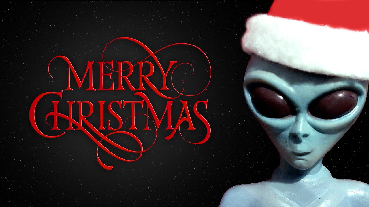 Merry "Alien" Christmas 2022 - YouTube