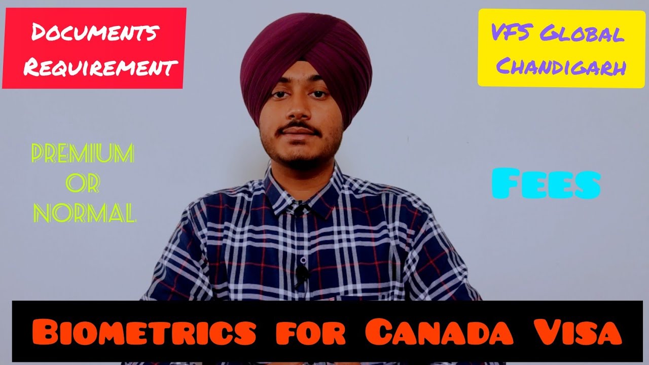 Biometrics for Canada Visa Chandigarh Full process explained