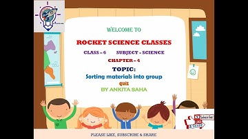 Class -6 Science Chapter -4 (Sorting Material into group)  MCQ (MULTIPLE CHOICE QUESTION)