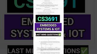 CS3691 -ESIOT Last Mins Questions✅#cs3691 #esiot #annauniversity #iot #embeddedsystems #r2021 #exam