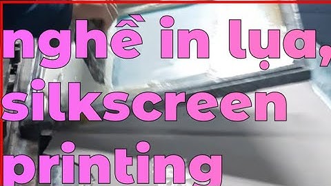 hướng dẫn làm nghề in lụa, silkscreen printing,tintucvt