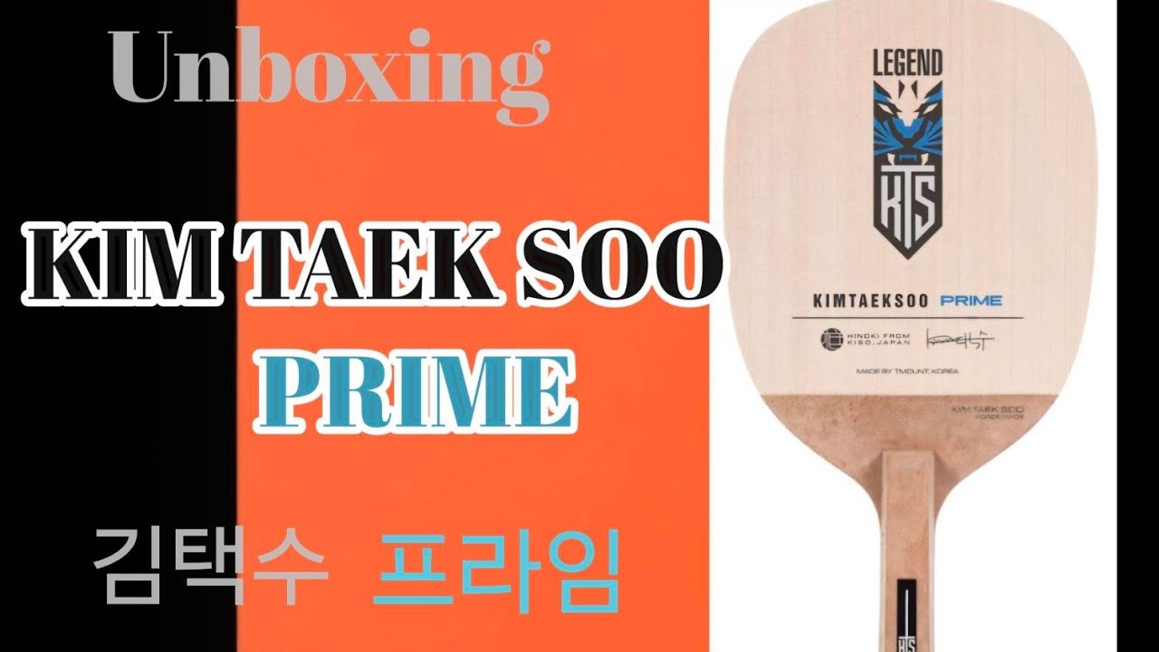김택수 프라임 펜홀더! Kim TaekSoo Prime Penholder Racket! Unboxing 