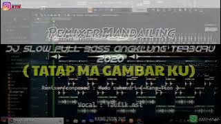 DJ remix Tapsel tatap ma gambar ku
