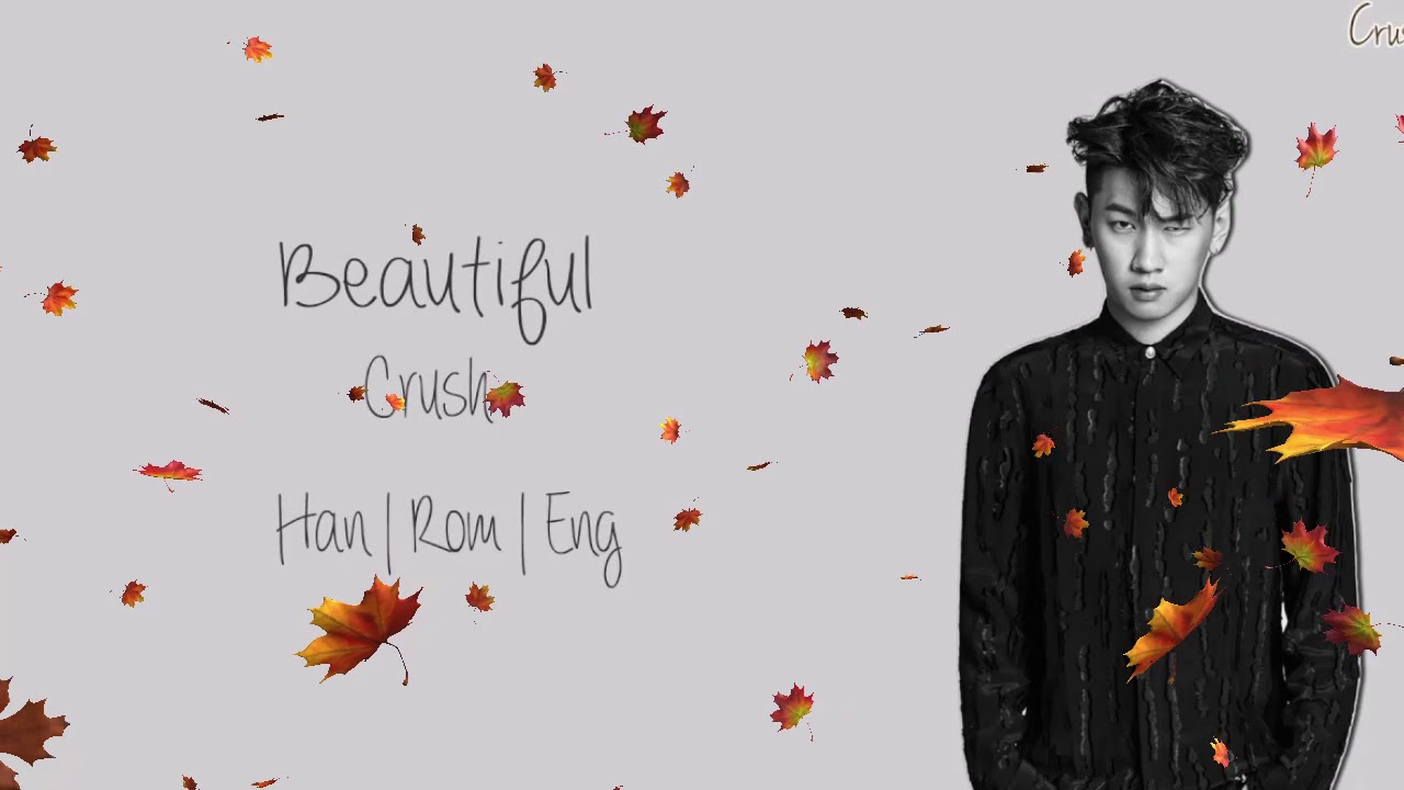 Crush Beautiful lyrics HANROMENG YouTube