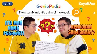Buah Maja Itu Pahit - Kerajaan Hindu Buddha di Indonesia 🤔💭 | GenioPedia