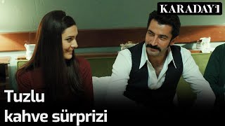 Karadayı - Mahire Tuzlu Kahve Sürprizi